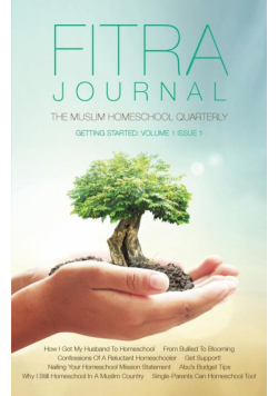 Fitra Journal ⼁Getting Started with Muslim Homeschooling