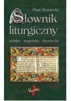 Słownik liturgiczny polsko-angielsko-niemiecki