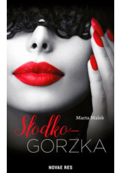 Słodko - gorzka