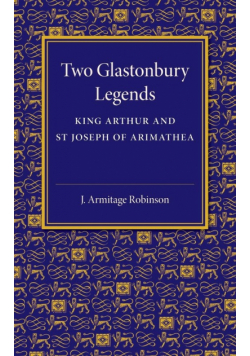 Two Glastonbury Legends