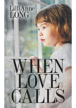 When Love Calls