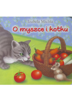 O myszce i kotku