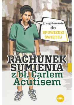 Rachunek sumienia z bł. Carlem Acutisem
