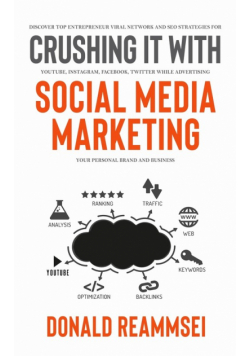 Crushing It with Social Media Marketing