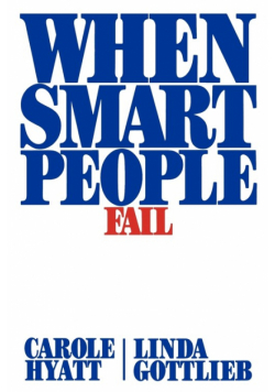When Smart People Fail