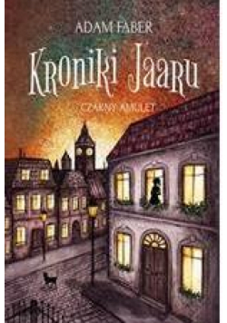 Kroniki Jaaru.Czarny amulet.T.2