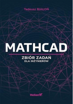 Mathcad. Zbiór zadań dla inżynierów