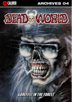 Deadworld Archives - Book Four