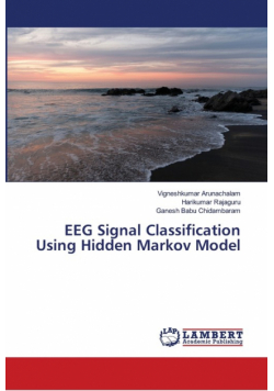 EEG Signal Classification Using Hidden Markov Model
