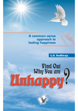 Find out why you are unhappy