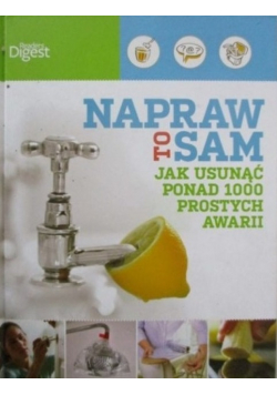 Napraw to sam Jak usunąć ponad 1000 prostych awarii NOWA