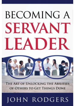 Becoming a Servant Leader