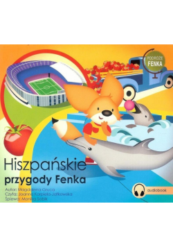 Hiszpańskie przygody Fenka. Audiobook