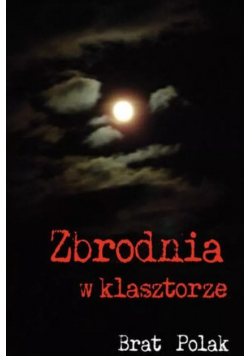 Zbrodnia w klasztorze
