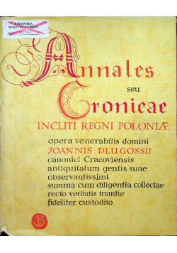 Annales seu Cronicae Incliti Regni Poloniae