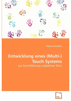 Entwicklung eines (Multi-)Touch Systems