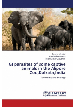 GI Parasites of Some Captive Animals in the Alipore Zoo, Kolkata, India