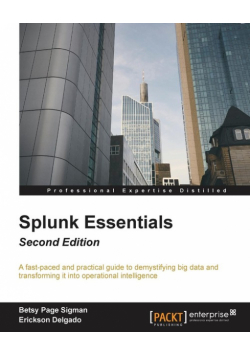 Splunk Essentials - Second Edition