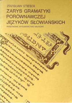 Zarys gramatyki porównawczej języków słowiańskich