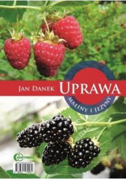 Uprawa maliny i jeżyny HORTPRESS