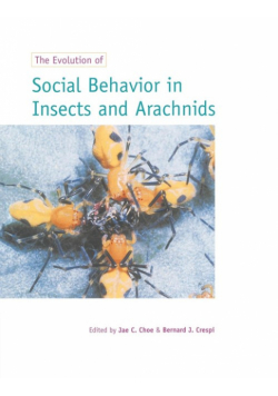 The Evolution of Social Behaviour in Insects and Arachnids