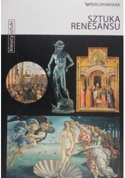 Klasycy sztuki Sztuka renesansu