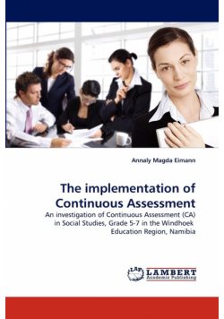 The Implementation of Continuous Assessment