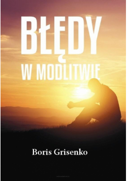 Błędy w modlitwie