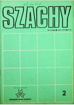 Miesięcznik Szachy Nr 2 / 1979