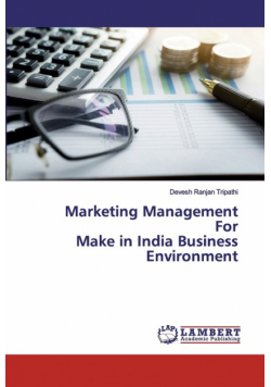 Marketing Management For Make in India Business Environment