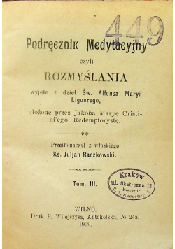 Podręcznik Medytacyjny czyli rozmyślania Tom III 1909 r