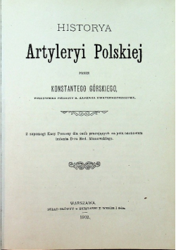 Historya Artyleryi Polskiej reprint z 1902 r