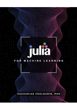 Julia for Machine Learning