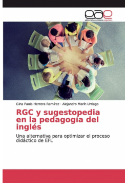 RGC y sugestopedia en la pedagogía del inglés