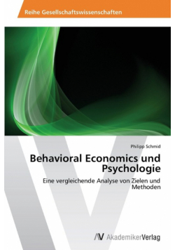 Behavioral Economics und Psychologie