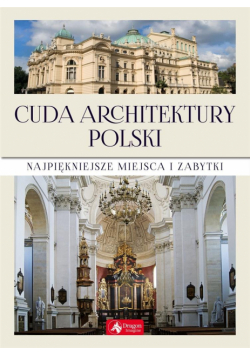 Cuda architektury Polski w.2019