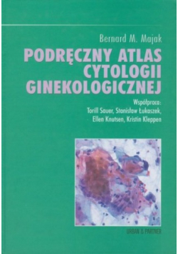Podręczny atlas cytologii ginekologicznej