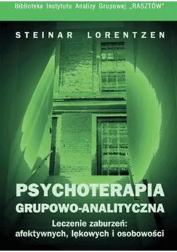 Psychoterapia analityczna Procesy i zjawiska grupowe