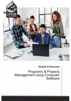 Programs & Projects Management using Computer Software