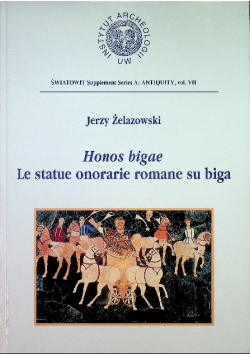 Honos bigae le statue onorarie romane su biga