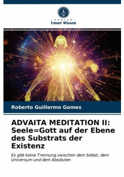 Advaita Meditation Ii