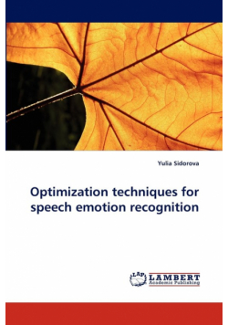 Optimization techniques for speech emotion recognition