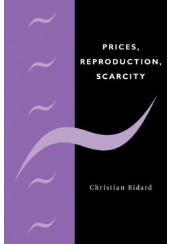 Prices, Reproduction, Scarcity