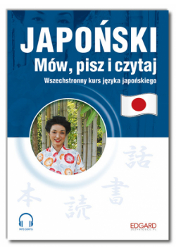 Japoński Mów, pisz i czytaj + MP3