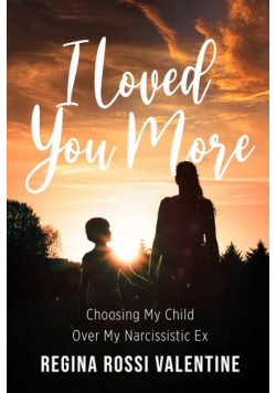 I Loved You More