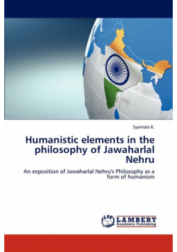 Humanistic Elements in the Philosophy of Jawaharlal Nehru