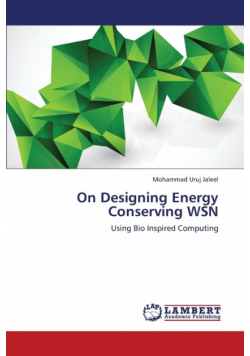 On Designing Energy Conserving Wsn