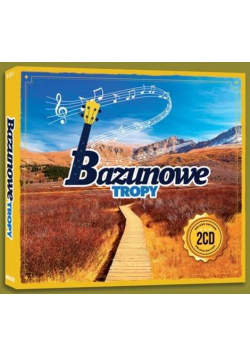 Bazunowe Tropy (2CD)