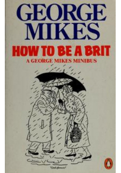 How to be a Brit