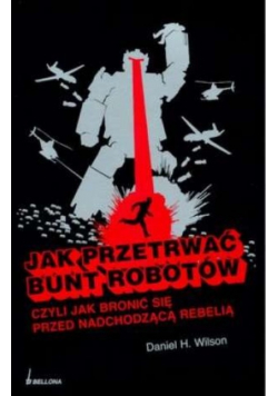 Jak przetrwać bunt robotów